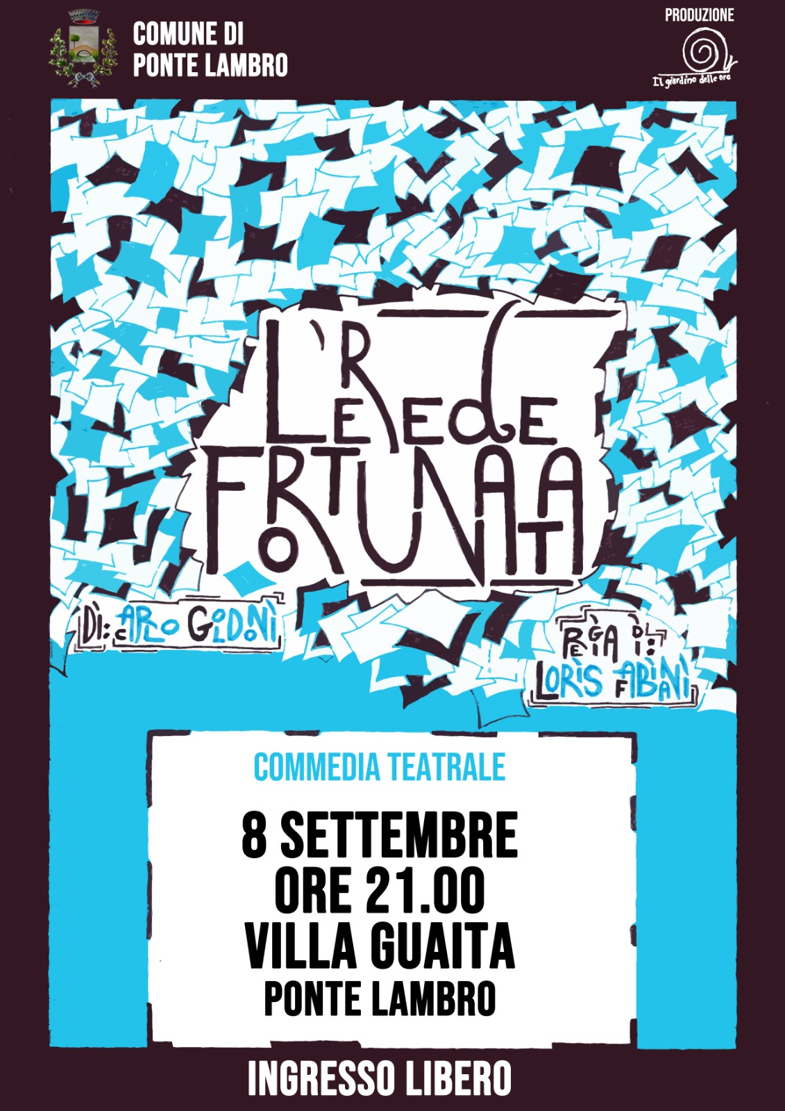 L'Erede Fortunata  spettacolo teatrale